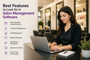 7 Revolutionary Features to Look for in Salon Management Software (2026)
